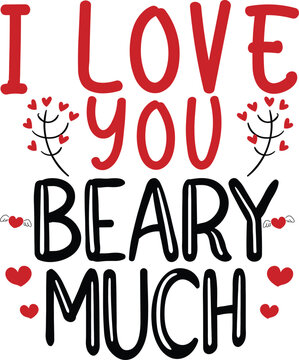 I Love You Beary Much