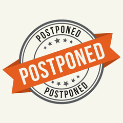 Obraz premium Postponed Stamp Badge – Event Delay Notice Ribbon Label