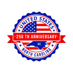 250 Years American Freedom Emblem, North Carolina vector Badge with small state map