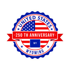 250 Years American Freedom Emblem, Wyoming vector Badge with small state map