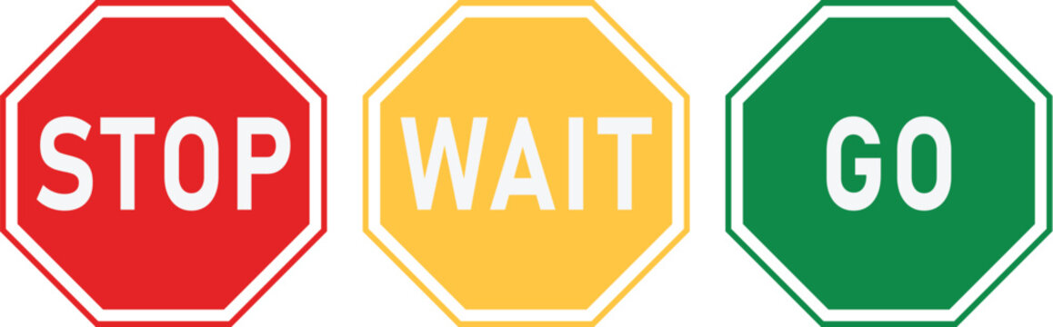 stop wait go signs set traffic signal octagon road safety vector icons