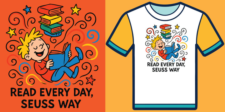 Child Reading Illustration &ndash; Read Every Day Seuss Way Design with Stars, Books, Swirls, Fun Educational T-Shirt Graphic