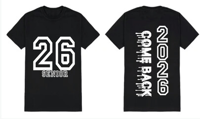 Naklejka premium Senior 2026 Shirt Design – Class of 2026 Graduation T-Shirt & Back to School Graphic