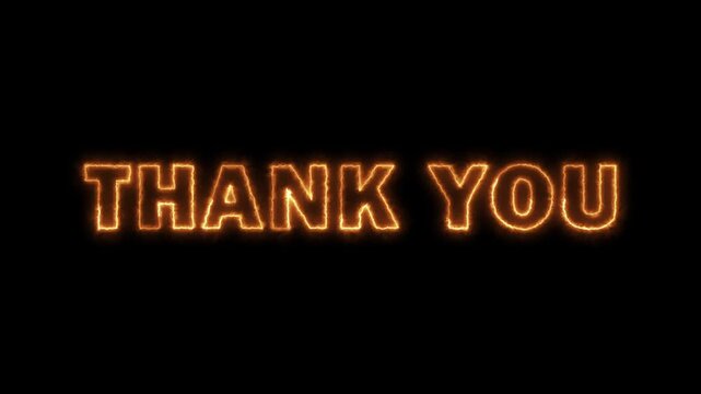 THANK YOU Text Glowing Fire Writing Effect on Black Background. Perfect for intros, dramatic titles, or conceptual projects dealing with heat, passion, mystery, or magic. Grateful video ending.