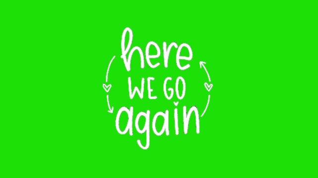 repeat sign on green screen