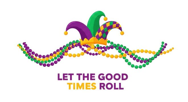Clean modern flat vector graphic poster for Mardi Gras celebration featuring colorful party beads jester hat and bold Let The Good Times Roll typography.