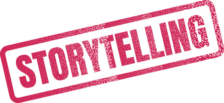 Storytelling red stamp impression illustrating the power of narratives and effective communication