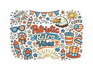 Fototapeta premium Patriotic Retro Vibes. Hand-drawn doodle illustration of Patriotic Retro Vibes. classic