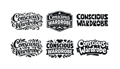 Obraz premium Conscious wardrobe lettering. Set lettering. harmonious lettering variations of the same emblematic concept, each with different artistic
