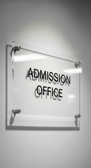 Clear Glass Admission Office Signage Displayed on a Modern Building Interior Wall