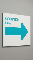 Clear Guidance Sign Directing Individuals Towards the Vaccination Zone for Healthcare