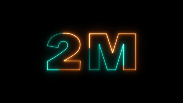 2 Million celebration, social media effect neon glow 2M text animation on black background. 