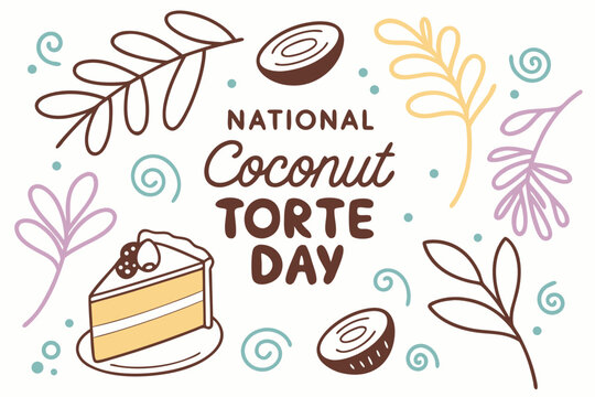NATIONAL COCONUT TORTE DAY vector illustration isolated on white background
