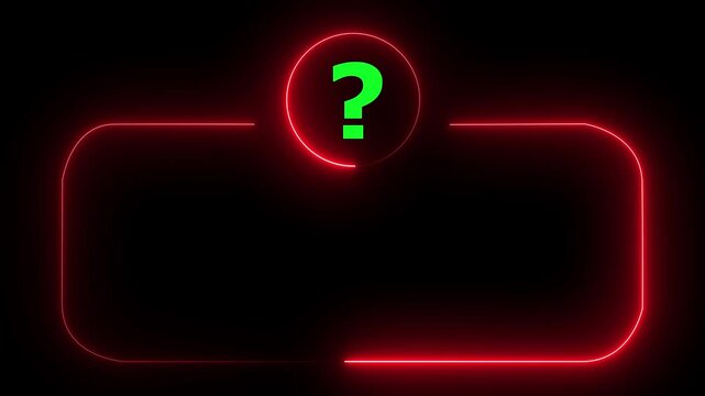 Neon Question Mark Box Frame: Glowing Rectangular Border Animation on Black Background