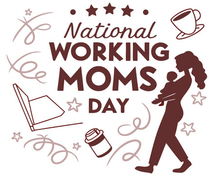 National Working Moms Day Vector, Empowered Women Balancing Work and Family Design