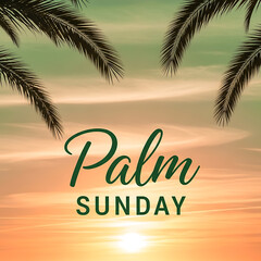 Palm sunday background with sunset