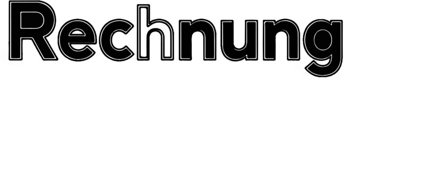 Bold black lettering with white outlines spells "Rechnung" on a white background