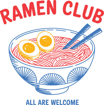 A bowl of ramen with two eggs and chopsticks under the text Ramen Club All Are Welcome