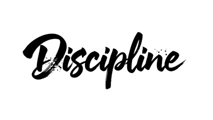 Fototapeta premium Discipline word in black brush script font with splatters