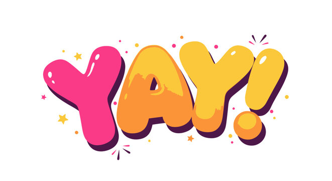 Cheerful "YAY!" word in colorful bubbly cartoon style illustration