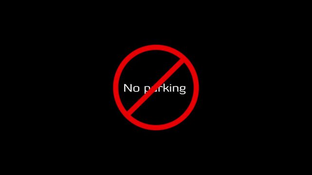 no parking prohibition mark animation.with red circle no smoking symbol