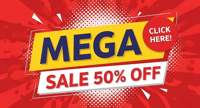 Vibrant sale banner with mega offer and click here button on dynamic red background illustration