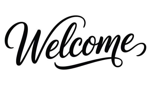 welcome elegant script typography lettering with decorative swash isolated on light background minimal banner design