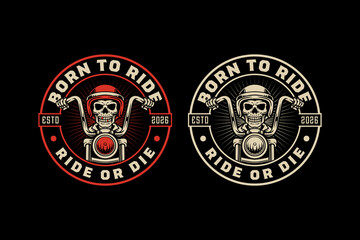 Vintage Retro Born to Ride Skull Mascot Badge Logo Retro Motorcycle Club Design © Jovi MIng