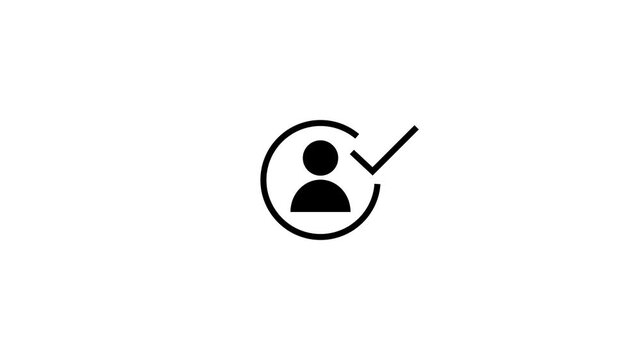 checked user profile account approved icon.Profile icon animation with tick mark concept.