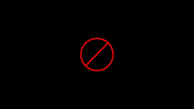 Warning, stop or no entry forbidden red circle and line symbol icon animation International prohibition sign, No symbol. CG animation on black background with alpha matte, seamless loop.