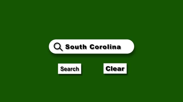Abstract place search bar concept, Search for south corolina text and search clear buttons looped animation. Search icon with magnifying glass on green screen.