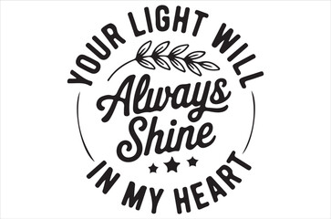 Fototapeta premium An inspirational quote reading always shine with floral embellishments
