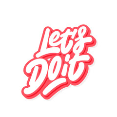 Lets Do It Bold Typography Sticker