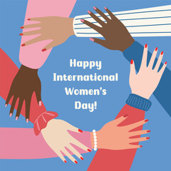 Obraz premium Hands of women of different ethnicities. Happy International Women's Day banner. Group of friends. Hand drawn flat design vector illustration.