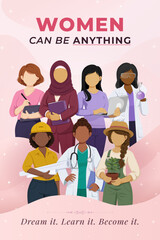 Obraz premium Motivational International Women's Day Vertical Poster with Diverse Professionals and Quote Women Can Be Anything