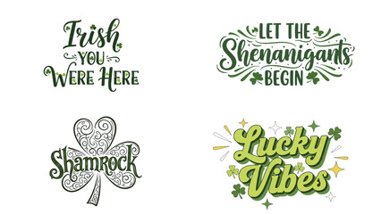 Irish YOU WERE HERE LET THE Shenanigans BEGIN Shamrock Lucky Vibes