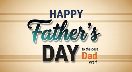 Happy father's day greeting card with colorful text