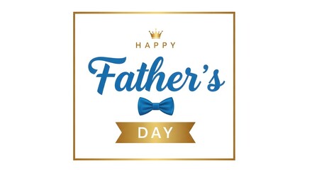 A father's day card with blue and gold design elements