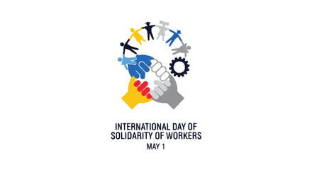 International Day of Solidarity of Workers with fists and people May 1 labor day
