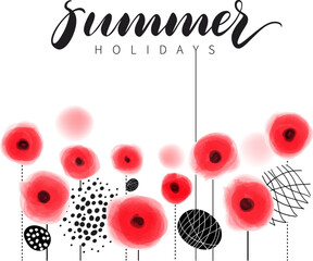 Hand-Drawn Vector Illustration with 'Summer Holidays' Lettering and Red Poppies