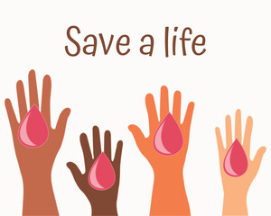 Obraz premium Hands and drop of blood, save lives, Blood Donor Day