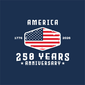 America 250 Years anniversary emblem patch label stamp sticker seal badge patriotic vintage flag design for national celebrations logo idea or america's 250th anniversary logo design inspiration.