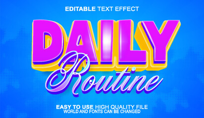 Fototapeta premium Daily Routine Schedule Habit Lifestyle Vector Fully Editable Smart Object Text Effect