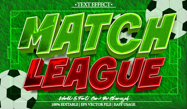  Match League Football Soccer Goal Vector Fully Editable Smart Object Text Effect