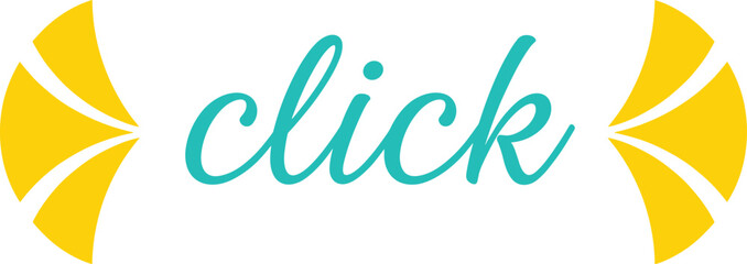 Click call to action typography design with handwritten script text and decorative yellow arrow shapes for website buttons and user interface prompts © Shamim