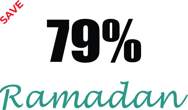 Save black 79% during ramadan isolated on white background, Vector, illustration