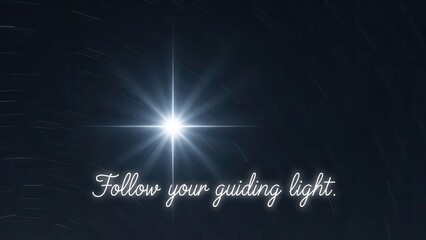 Naklejka premium Bright Guiding Star and Inspirational Message