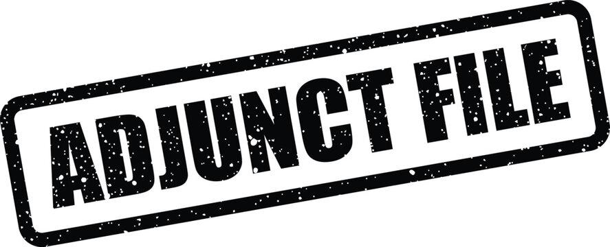 Distressed rubber stamp with Adjunct File in capital letters, pointing to an associated or supplementary document