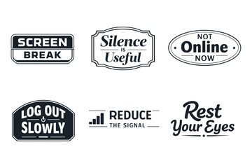 Fototapeta premium Motivational sign designs promoting screen breaks and digital detox
