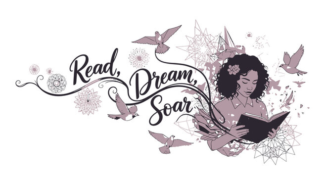 Woman reading book with birds and flowers, inspirational quote Read, Dream, Soar in elegant script, isolated on transparent background